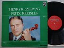 SZERYNG / REINER - PHILIPS A 04926 L - FRITZ KREISLER
