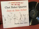 Chet Baker Quartet - Jazz At Ann Arbor - LP - Pacific Jazz PJ- 1203