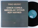 CHICK COREA/MIROSLAV VITOUS/ROY HAYNES Trio Music ECM 2XLP VG++/VG+ gatefold **