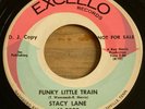 Stacy Lane -Funky Little Train- Funk 45 on Excello - Hear