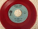 RARE The Chandeliers RED VINYL 7” 45 On Angle Tone Records 521