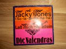 DIE VALENDRAS - JACKY JONES (SO-LA-LA-HA-HA-HA) Philips D 1966 VG+   Single