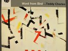 TEDDY CHARLES: word from bird ATLANTIC 12