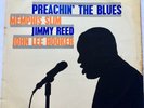 Preachin The Blues MEMPHIS SLIM, JIMMY REED, JOHN LEE HOOKER 1962 Mono Pressing