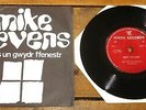 MIKE MEIC STEVENS NID OES UN GWYDR FFENESTR b/w RHYWBETH GWELL WELSH WREN P/S 7