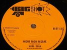 NORA DEAN NIGHT FOOD REGGAE b/w JACO PROPHETS UK BIG SHOT 7