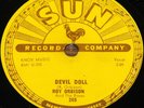 ROY ORBISON   DEVIL DOLL b/w SWEET AND EASY TO LOVE   USA SUN 78 RPM E EX GRADE
