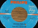THE MILLIONAIRES   NEVER FOR ME b/w IF I HAD YOU BABE  USA PHILIPS 7