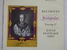33CX 1643 Beethoven Archduke Trio David Oistrakh Trio B/G NM