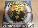 Single / EAV  (Erste Allgemeine Verunsicherung) ?–Die Braut Und Der Matrose /