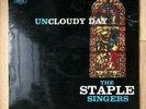 The Staple Singers - Uncloudy Day - Joy Special Records 1959 LP MINT UK Copy
