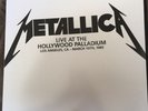 Metallica: Live At The Hollywood Palladium, Los Angeles, Ca March 10th 1985 2 LP