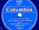Columbia #2784-D: Joe Haymes Or.-Just Give Me The Girl /I Ain't Gonna Grieve E-