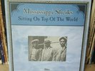 Mississippi Sheiks - Sitting On Top of the World USED Vinyl LP Delta BLUES Monk