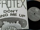 PROTEX  Don't Ring Me Up  UK ROUGH TRADE   RT GOT 1  P/S  PUNK