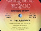 Rainbow Brown, Till You Surrender Vocal / Instrumental, 12