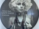 Wale Feat Lady Gaga Chillin Picrure Disc