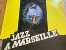 FRENCH PRIVATE PRESS BOSSA JAZZ LP : JAZZ A MARSEILLE LP