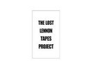 The Lost Lennon Tapes Project by Iscove, Charles Book The Cheap Fast Free Post