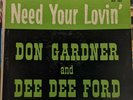 Don Gardner/Dee Dee Ford ?– I Need Your Lovin' LP 1962 Fire Records