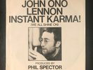 Instant Karma /Who Has Seen The Wind? by John Ono Lennon (Apple 1818) 7