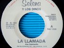 ? PROMO 45 MEXICO EMI ?SELENA Y LOS DINOS? LA LLAMADA / QUE CREIAS 1993