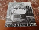 Dead Kennedys Kill The Poor Punk Rock 45 rpm Picture Sleeve