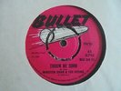 Winston Shan & The Sheiks - Throw Me Corn 1969 UK 45 BULLET SKA/ROCKSTEADY