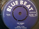 Jimmy Cliff I'm Sorry UK Blue Beat 7