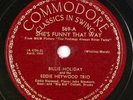 BILLIE HOLIDAY: She’s Funny That Way US Commodre 569 Eddie Heywood Jazz 78 E-