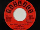 Modern Soul 45 - Keith Evans - Baby Don't You Leave Me - Paradox - unknown?