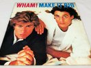 Wham    Make It Big   Columbia, FC 39595, LP, 1984, US, VG+
