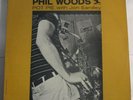 Phil Woods w/ John Eardley 