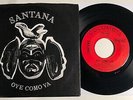 Santana / Oye Como Va & Samba Pa Ti / 1971 45rpm with Rare PS / Great