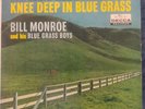 bill monroe and his blue grass boys knee deep in blue grass lp signed by Monroe