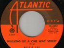 NORTHERN SOUL - WILLIE TEE - WALKING UP A ONE WAY STREET / TEASIN' YOU -ATLANTIC