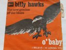 French SP 1968 Stateside ? FSS 604 -  BILLY HAWKS ?- The New Genius Of The Blues