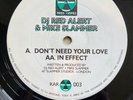 Dj Red Alert & Mike Slammer Dont Need Your Love/in Effect Slammin Vinyl Rar 3...
