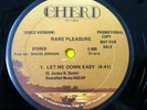 RARE PLEASURE Let Me down Easy PROMO 12