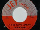 Northern Soul 45 JACKIE PAINE No Puppy Love/At Your Wedding on Jet Stream