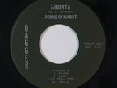 Sweet Soul/Funk 45 FORCE OF HABIT Roberta/String Bikini on Dagger