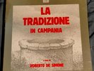 LA TRADIZIONE IN CAMPANIA - ROBERTO DE SIMONE - cofanetto 7 LP