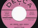Raw Memphis Femme Soul GLADYS TYLER Mr. Green / That Man of Mine 45 Decca HEAR