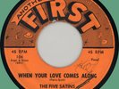 FIVE SATINS When Your Love Comes Along / Skippity Do 45rpm First 1959 orange lab