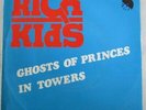Rich Kids - Ghosts Of Princes In Towers (7