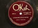 COUNTRY HENRY WHITTER Lonesome Road Blues OKEH 40015