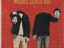 MIDDLE CLASS RUT - PICK UP YOUR HEAD NEW VINYL