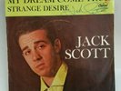 Jack Scott MY DREAM CAME TRUE  (ROCKABILLY SIGNED 45/PS) PLAYS VG++ NO NOISE