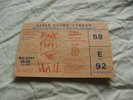 PINK FLOYD THE WALL CONCERT TICKET - AUCTION ISN'T READY SO PLEASE DON'T BID YET
