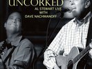 Al Stewart - Uncorked - Double LP Vinyl - ALLP1111 - PRESALE